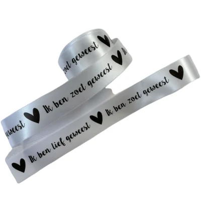 Ik ben lief geweest, Ik ben zoet geweest, 25mm x 3m lengte