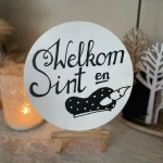 LAATSTE; Handlettering Sinterklaastekst; 'Welkom SInt en Piet' 15cm